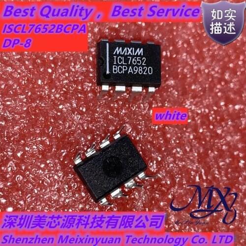 Xinyuan ICL7652P ICL7652CPA ICL7652BCPA DIP-8 new in stock