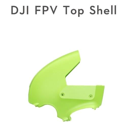 DJI FPV Top Shell Easy to install and detach and available for replacement for DJI FPV Drone original in stock
