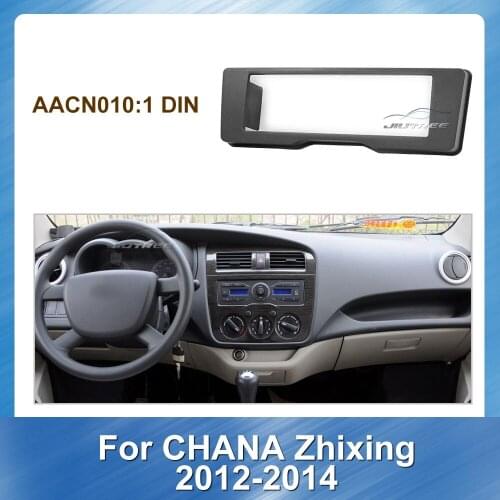 1 Din Car Radio Fascia Audio Frame For CHANA Zhixing 2012-2014 Car GPS Navigation Fascia Panel Auto DVD Multimedia NAVI fascia