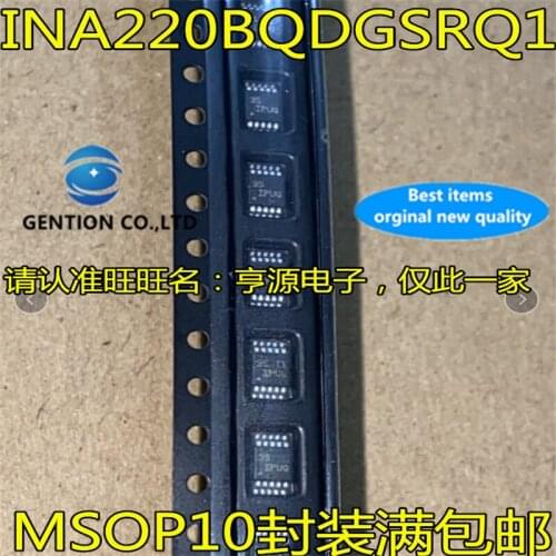 10Pcs INA220 INA220BQDGSRQ1 Silkscreen IPUQ MSOP10 in stock 100% new and original