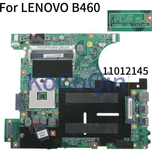 KoCoQin Laptop motherboard For LENOVO B460 Mainboard 09922-1M LA46 UMA MB 48.4GV07.01M 11012145 HM55