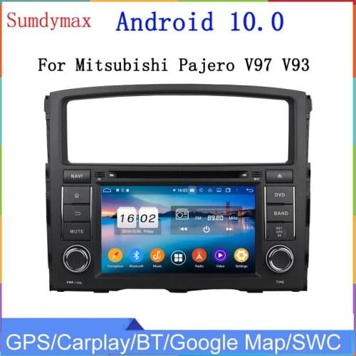 Octa core android 10 4G+64G car auto radio multimedia plyaer for Mitsubishi pajero V97 V93 with gps navigation wifi rockford