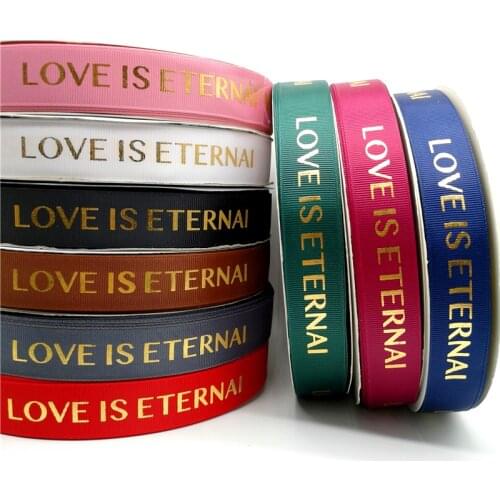 5 yards 1" Romantic Gift Packaging Belt Gilding Printed "LOVE IS ETERNAL" Design Ribbon Tapes DIY Sewing&Wrapping Accessories