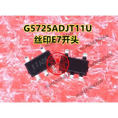 G5725ADJT11U Printing E7AD6 E7 SOT23-5