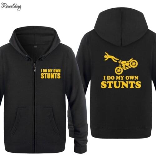 I Do My Own Stunts Funny Stuntman Fly Off Motorcycle Hoodies Men Mens Fleece Zipper Jackets Cardigans Hooded Sweatshirts