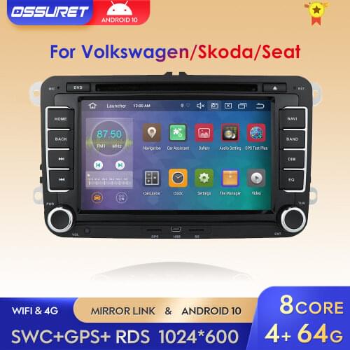 Octa Core 4G RAM 64G ROM Android 10 Car navi DVD Player For VW/Volkswagen/Golf/Polo/Tiguan/Passat/b7/b6/SEAT/leon/Skoda wifi 4G