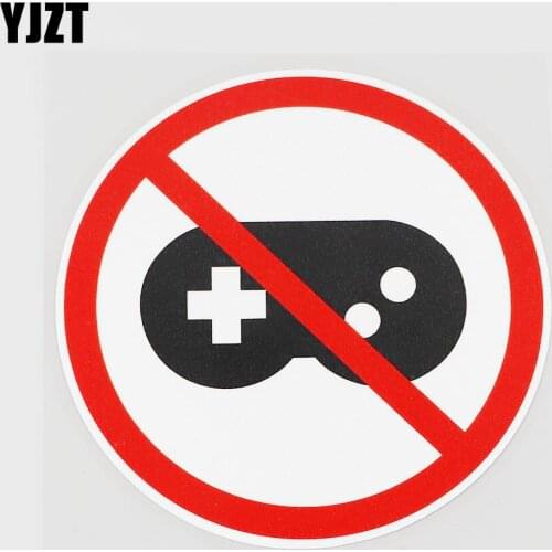 YJZT 11.1CMX11.1CM Games Are Not Allowed Here PVC Decal Car Sticker Graphical 11B-0068