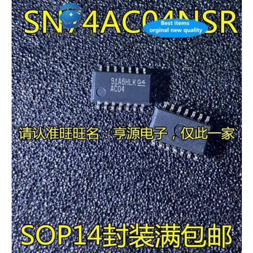 30 PCS 100% new and orginal real stock SN74AC04 SN74AC04NSR silk-screen AC04 SOP14 / China