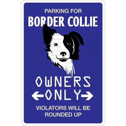 StickerPirate Parking for Border Collie 8" x 12" Metal Novelty Sign Aluminum NS 423