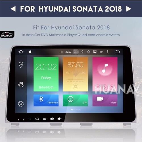 Car radio player car GPS navigation for HYUNDAI SONATA 2018 Android 8.0/Android 7.1 multimedia auto stereo no dvd player