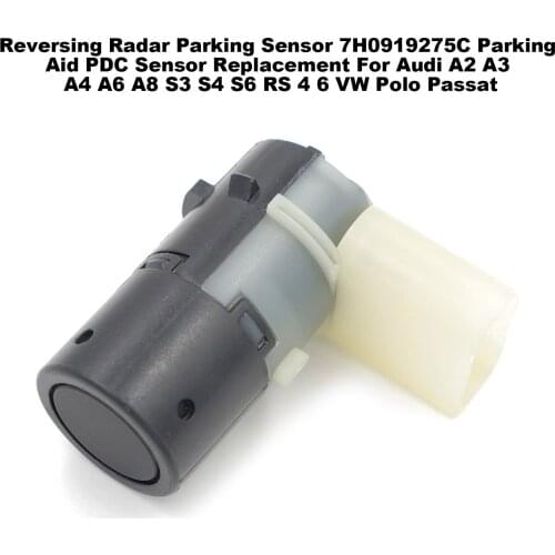 Reversing Parking Sensor 7H0919275C Parking Aid PDC Sensor For A2 A3 A4 A6 A8 S3 S4 S6 RS 4 6 VW Passat