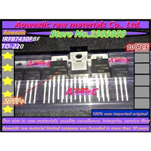 Aoweziic 2017+ 100% new imported original IRFB7430PBF IRFB7430 TO-220 Power MOS FET 195A 40V