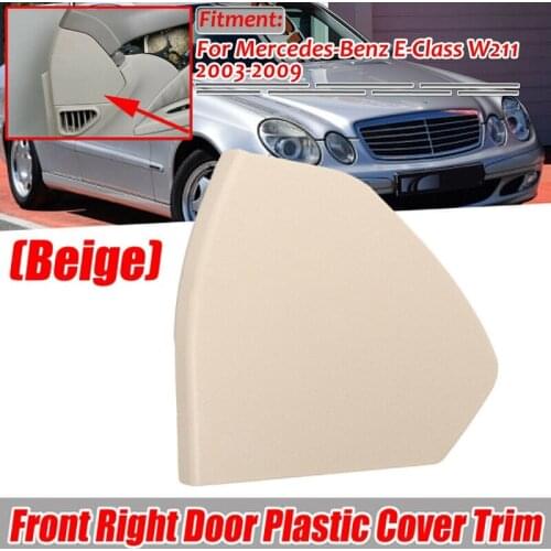 For Mercedes W211 E-Class 2003-2009 Front Right Passenger Door Upper Cover Beige 2117270248