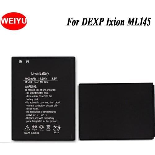 10 PCS/LOT WEIYU For DEXP Ixion ML145 Phone Battery 4000mAh For DEXP Ixion ML145 3.8V Top Quality Replacement Batteries