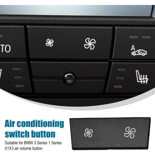 Air Conditioner Control Repair Fan Button for BMW X1 1 3 Series E84 E87 E88 E90 E91 E92 E93 LCI Heater Climate Panel Switch Cap