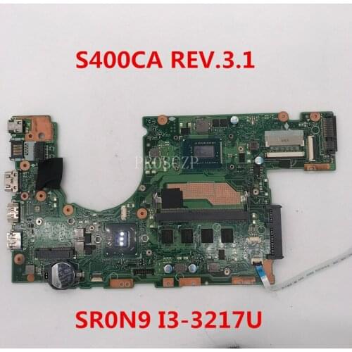 Free shipping For S400CA REV.3.1 mainboard With SR0N9 I3-3217U CPU working well