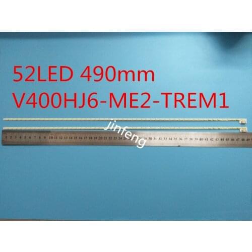 New 10 PCS*52LED 490mm V400HJ6-ME2-TREM1 TREM2 for V400HJ6-LE8 40PFL5449 LCD-40V3A