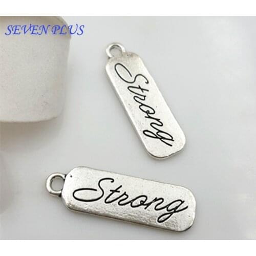 High Quality 20 Pieces/Lot 9mm*26mm Antique Silver plated Letter Printed Strong Words Charms For Jewelry Making