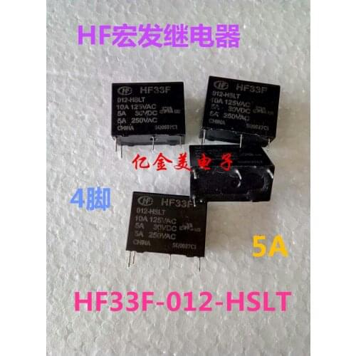 HF33F-012-HSLT JZC-33F-012-HSL Relay 4-pin 12VDC 10A