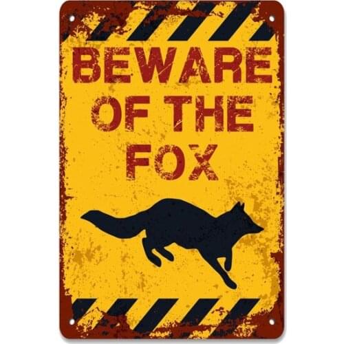 Beware of the Fox Funny Sign Vintage Retro Tin Sign Metal Sign Decor for Garage Home Bar Pub Store Shop Hotel Man Cave Club