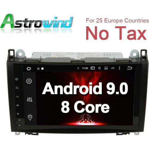 8 Core 4G RAM 9" Android 9.0 Car GPS Navigation System Radio for Mercedes A Class W169 for B Class W245,Viano/Vito,Sprinter W906