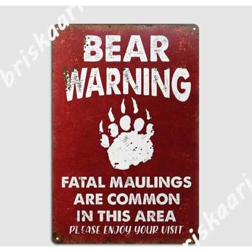 Bear Warning Funny Metal Sign Beware of Bears Vintage Sign Metal Signs pub Garage Plaques Club Party create Tin sign Posters