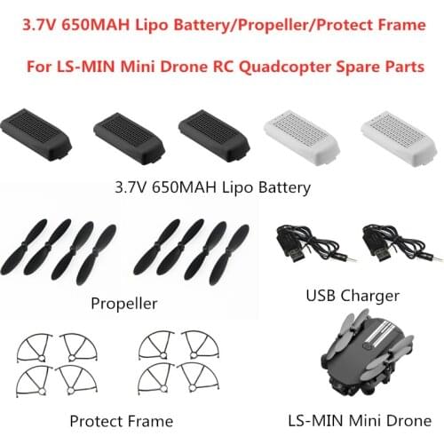 3.7V 650mAh Recharge Battery For LS-MIN Mini Drone RC Quadcopter Spare Part LS-MIN Battery propeller protect frame usb charger