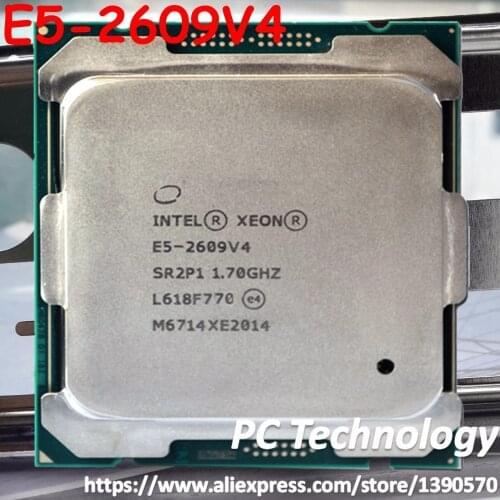 Original Intel Xeon processor E5 2609V4 1.70GHZ 8Core 20MB SmartCache LGA2011-3 E5 2609 V4 E5-2609 V4 free shipping E5-2609V4