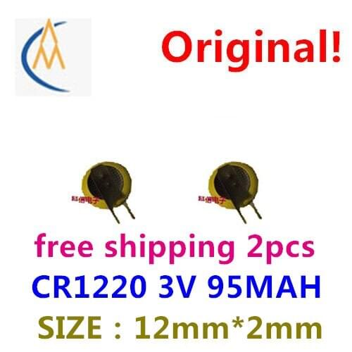 2PCS Brand new authentic CR1220 button battery 3 v/watch/circuit board/remote control car keys with leg