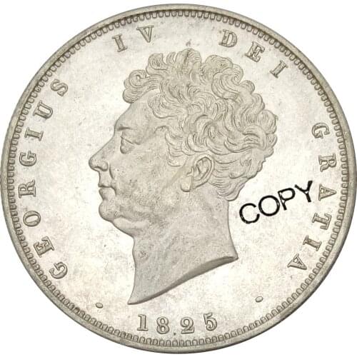 Great Britain 1/2 Crown George IV 1825 Cupronickel Plated Silver Copy Coin