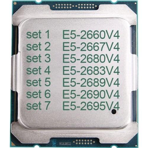 Lntel Xeon E5-2660V4 E5-2667V4 E5-2680V4 E5-2683V4 E5-2689V4 E5-2690V4 E5-2695V4 Processor LGA2011-3 45MB Cache 18 Core CPU