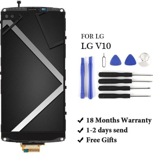 5.7 inch LCD For LG V10 H900 H901 VS990 H960 LCD Display Touch Screen Panel Digitizer Assembly Replacement For LG V10 With Gift