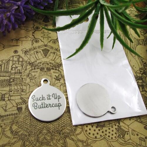 10pcs--"Suck it Up Buttercup"stainless steel charms 5 styles for choosing DIY Charms for necklace bracelets