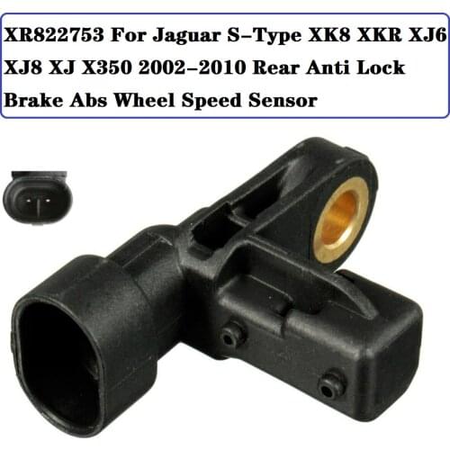 XR822753 Rear Anti Lock Brake Abs Wheel Speed Sensor For Jaguar S-Type XK8 XKR XJ6 XJ8 XJ X350 2002-2010