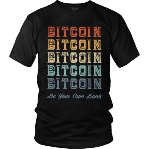 Mens Vintage Bitcoin Your Own Bank T-Shirt Funny Blockchain BTC Tshirt Short Sleeve Cool T Shirt Homme Cotton Tee Gift Idea