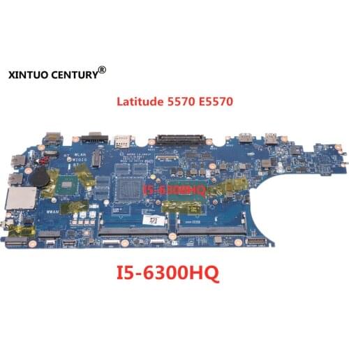 LA-C841P MAIN BOARD SR2FP For DELL Latitude 5570 E5570 Laptop Motherboard ADP90 I5-6300HQ CPU DDR4