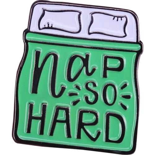 Creativity Sleep Hard Enamel Pins Collect Funny Metal Cartoon Brooch Backpack Hat Bag Collar Lapel Badges Fashion Jewelry Gifts