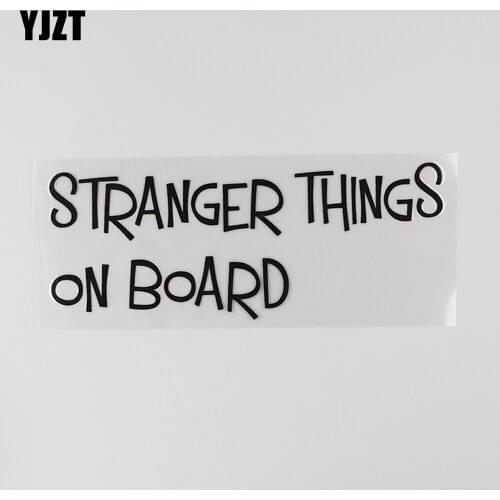 YJZT 15.3CM*6.1CM Interesting STRANGER THINGS ON BOARD Decal Vinyl Words Car Sticker 13D-0141