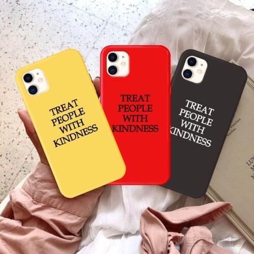 Treat People With Kindness Phone Case For iPhone 12 11 Pro Max X XR XS MAX 7 8 6S Plus SE2020 Candy Soft Text Cover