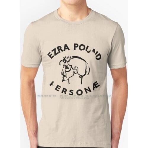 Personae T Shirt 100% Pure Cotton Ezra Pound Ezra Pound Poetry American Lit Literature Classics Classic Reading Hipster Indie