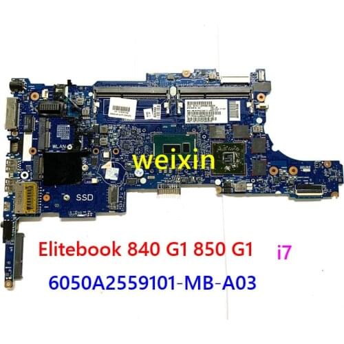Original for hp Elitebook 840 G1 850 G1 laptop motherboard i7 802518-001 802518-501 802518-601 6050A2559101-MB-A03 100% working
