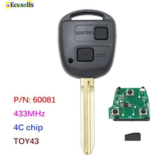 Remote Car Key Fob 2 Button 433MHz 4C Chip for Toyota RAV4 Auris Prado Corolla Camry Avensis Yaris P/N:60081 TOY43 Uncut