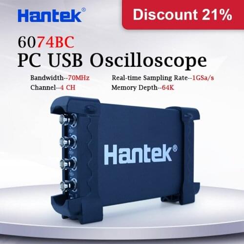 Hantek 6074BC PC USB Oscilloscope 4 Digital Channels 70MHz Bandwidth 1GSa/s 2mV-10V/DIV input sensitivity Factory direct sales
