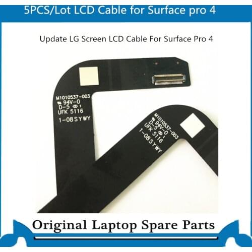 5pcs/Lot Original LCD Flex Cable For Surface Pro 4 M1010537-003