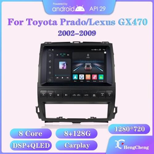 Hengcheng For Toyota Land Cruiser Prado 120 Car Multimedia Player Lexus GX470 GPS Navigation Android 6+128G Wireless Carplay
