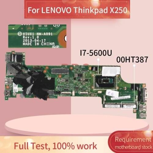 00HT387 For LENOVO Thinkpad X250 I7-5600U Laptop Motherboard NM-A091 SR23V DDR3 Notebook Mainboard
