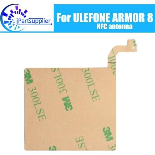 ULEFONE ARMOR 8 Antenna Flex Cable 100% Original New NFC Antenna Aerial cable Replacement Accessory For ULEFONE ARMOR 8