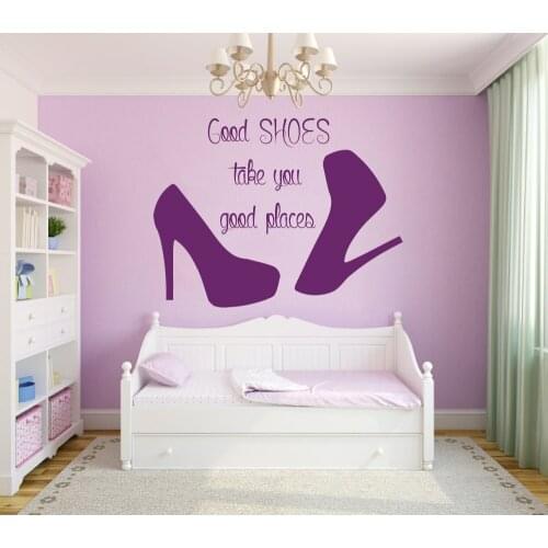 Wall Decal Quote Good Shoes Take You Good Places Fashion Vinyl Stickers Beauty Salon Decal Mural Girls Room Decor M-58