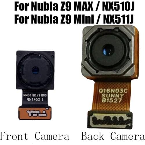 Back Facing Camera Rear Main Camera Big Camera and Front Camera For ZTE Nubia Z9 MAX / Z9 Mini/ NX510J / NX511J / NX512J