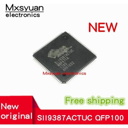 5PCS~20PCS/LOT New original SII9387ACTUC SIL9387ACTUC TQFP100 LCD chip